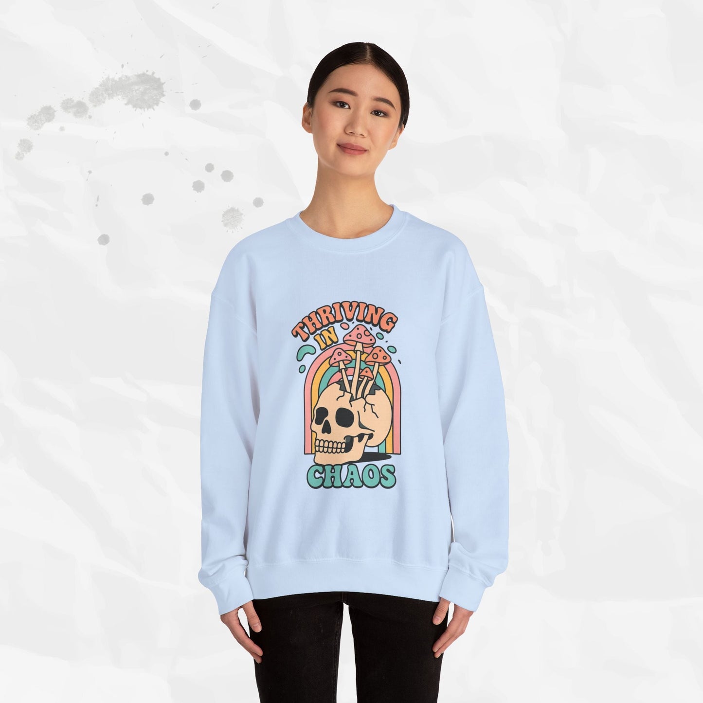 Thriving in Chaos – Crewneck Sweatshirt