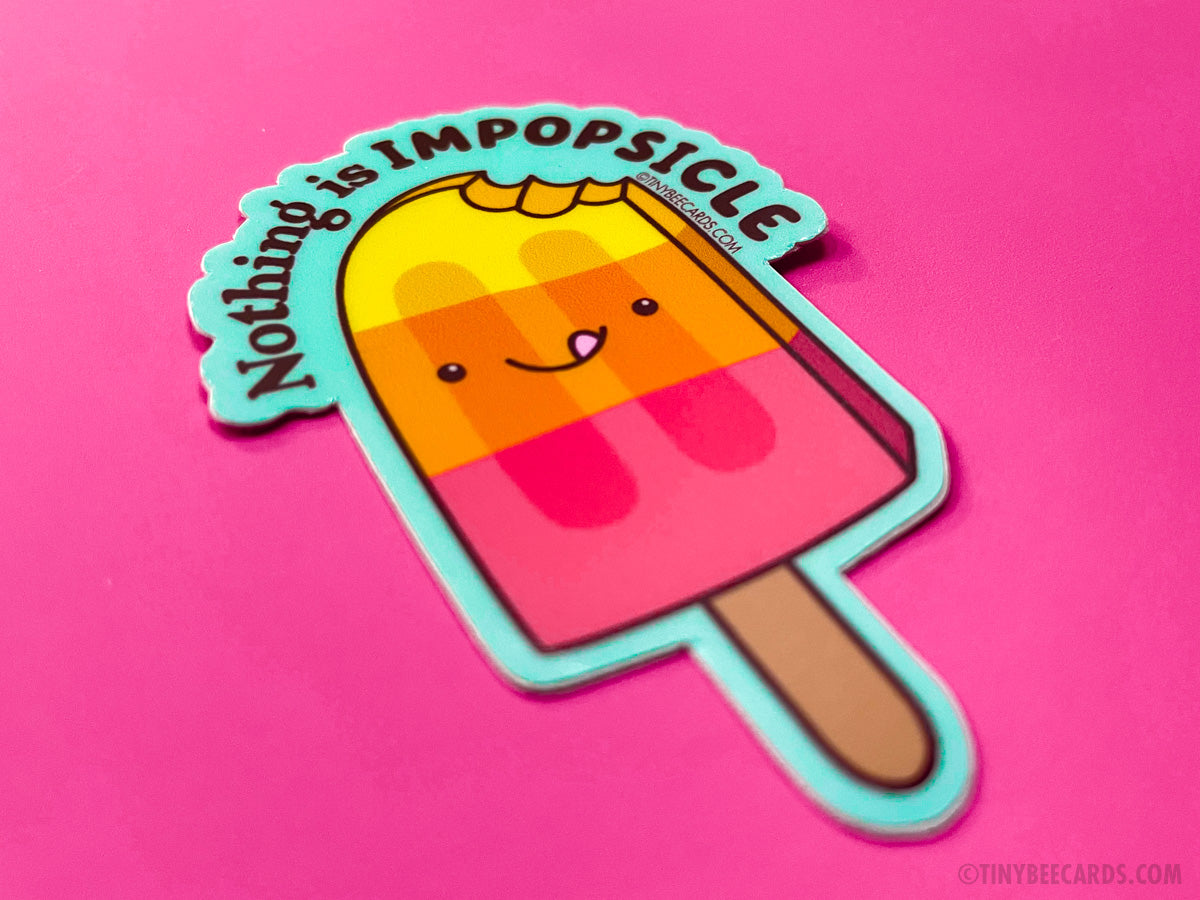 Popsicle Inspirational Vinyl Sticker - Nothing is Impopsicle