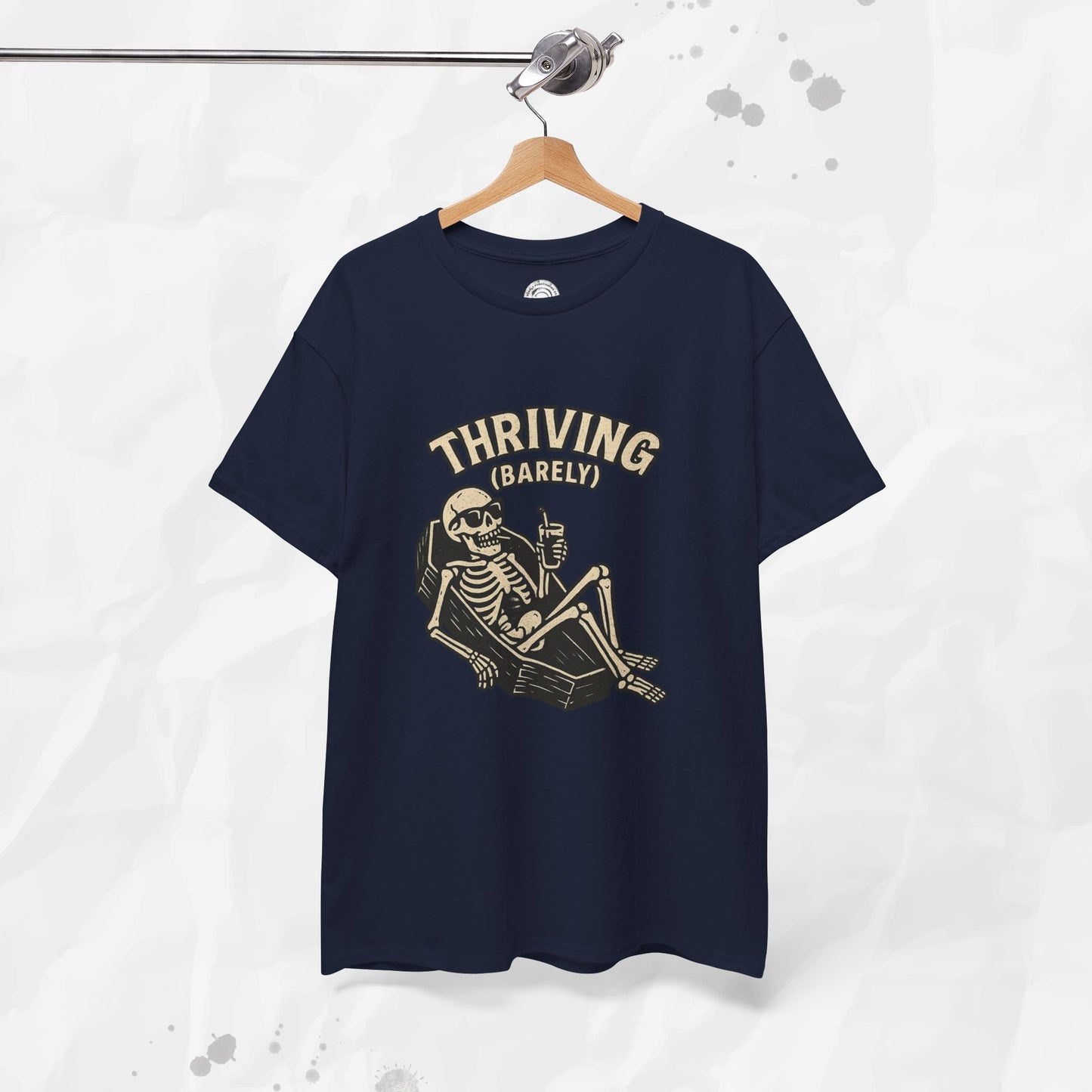 Thriving (Barely) – T-Shirt