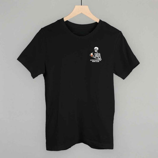 Overstimulated Moms Club (Skeleton + Coffee) (Left Chest)