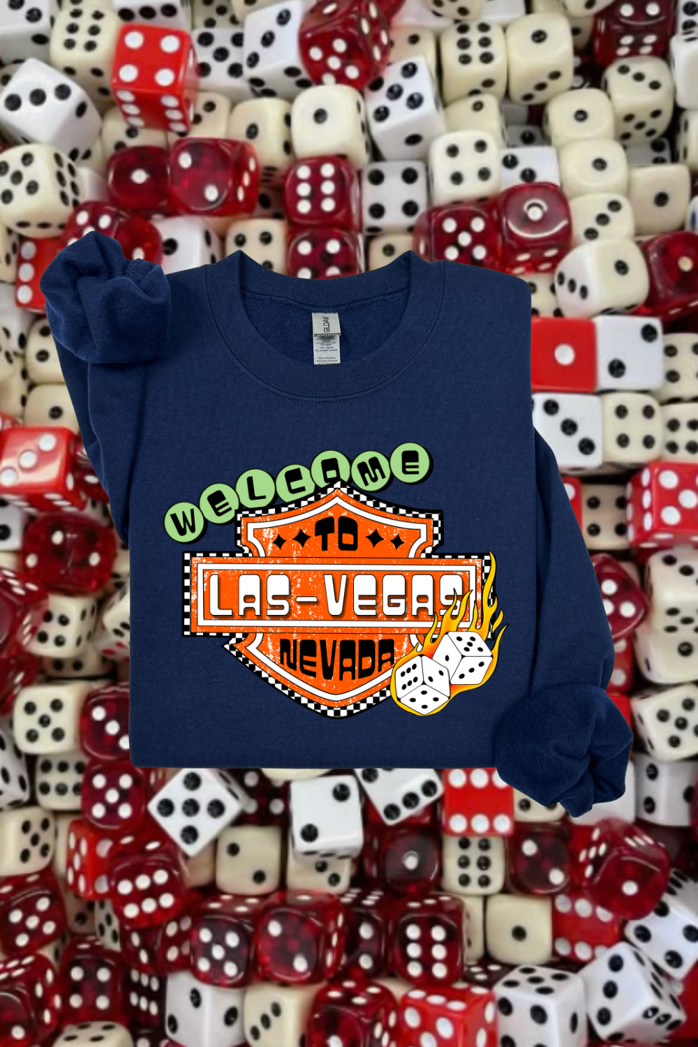 Welcome To Vegas Sweatshirt