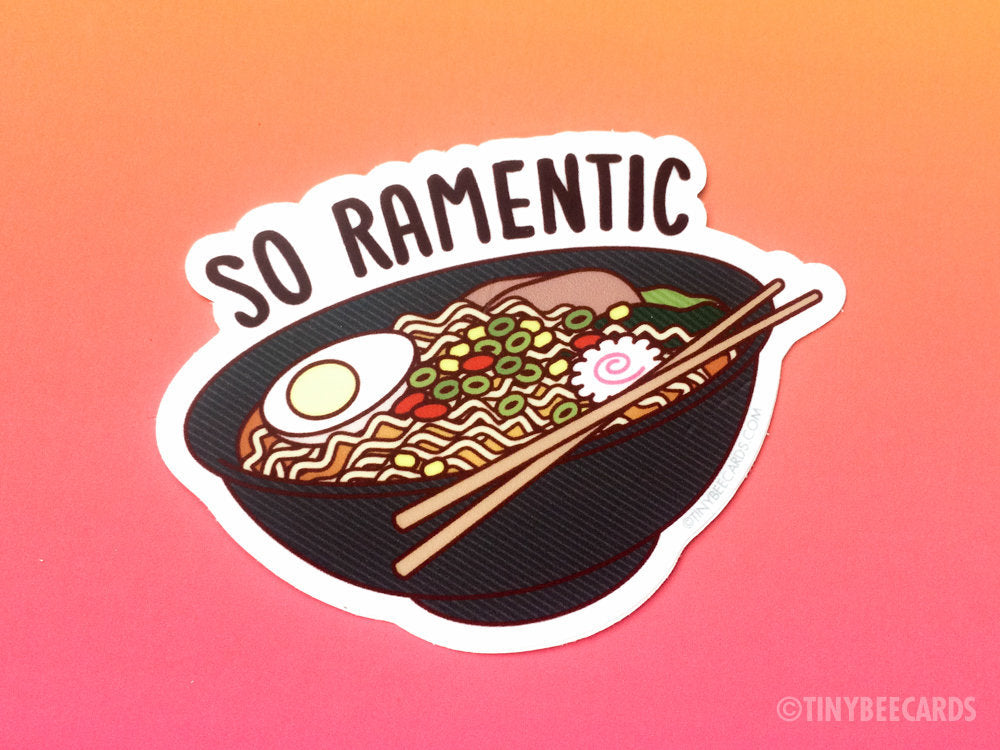 Ramen Vinyl Sticker "So Ramentic"