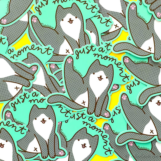 Tuxedo Cat Butt Vinyl Sticker "Just a Moment"