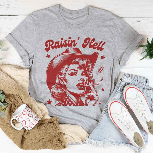 Raisin' Hell Tee