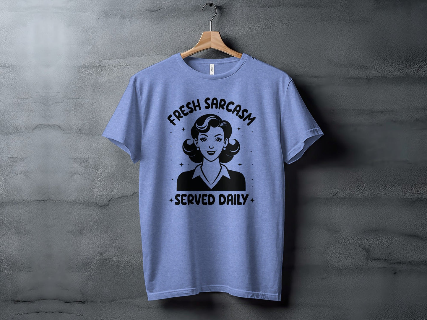 Fresh Sarcasm Served Daily Sarcastic Woman Graphic T-Shirt