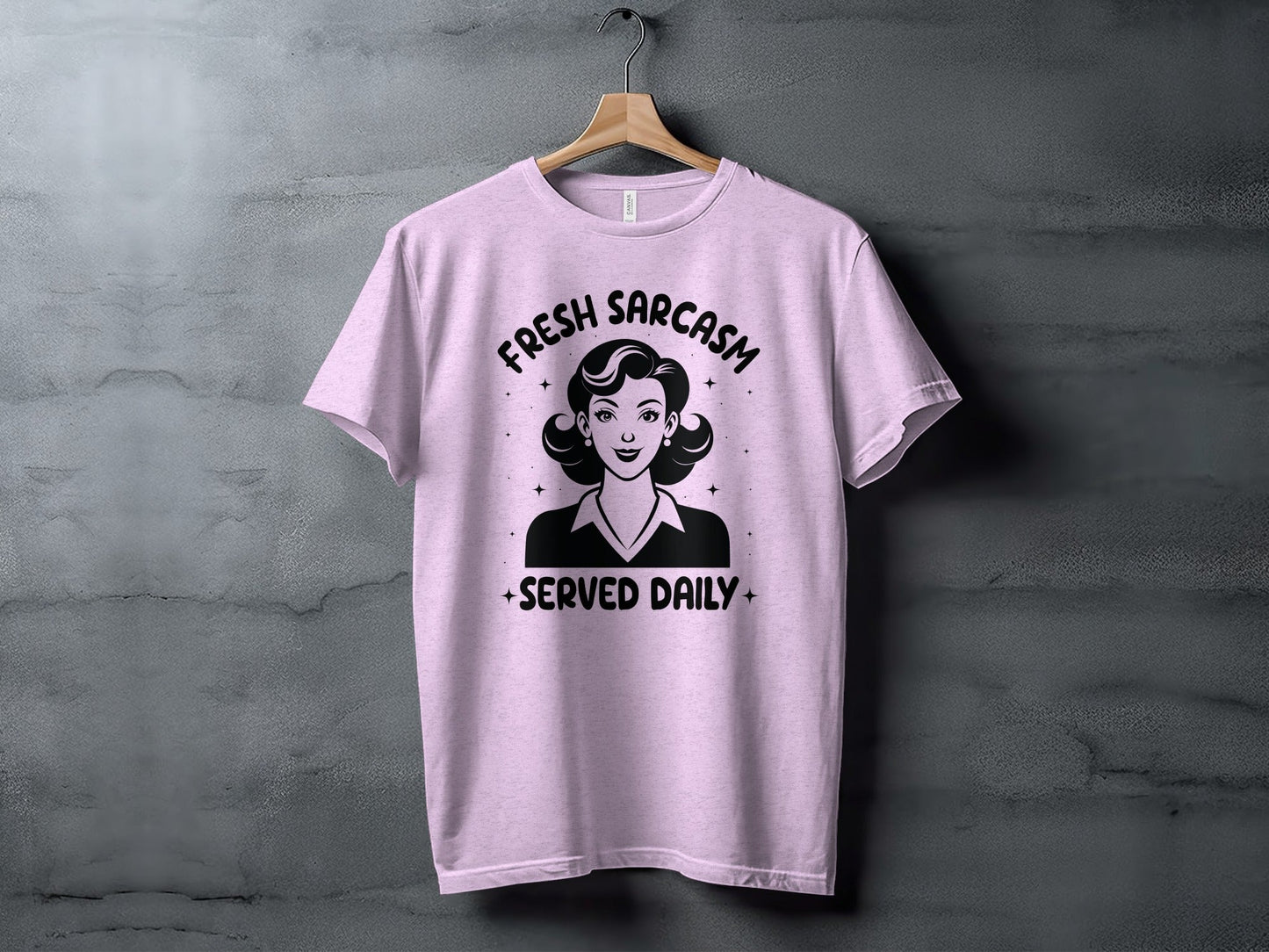 Fresh Sarcasm Served Daily Sarcastic Woman Graphic T-Shirt