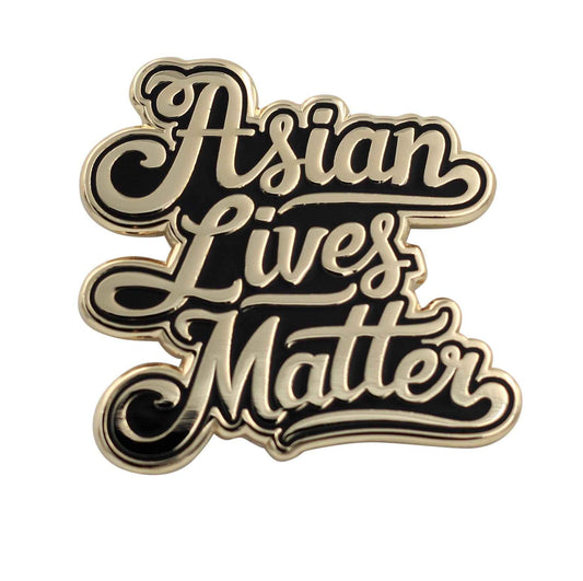 Asian Lives Matter Enamel Pin - Black and Gold Pin