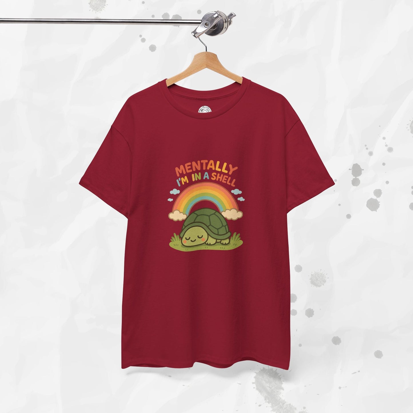 Mentally Im In a Shell - T-Shirt