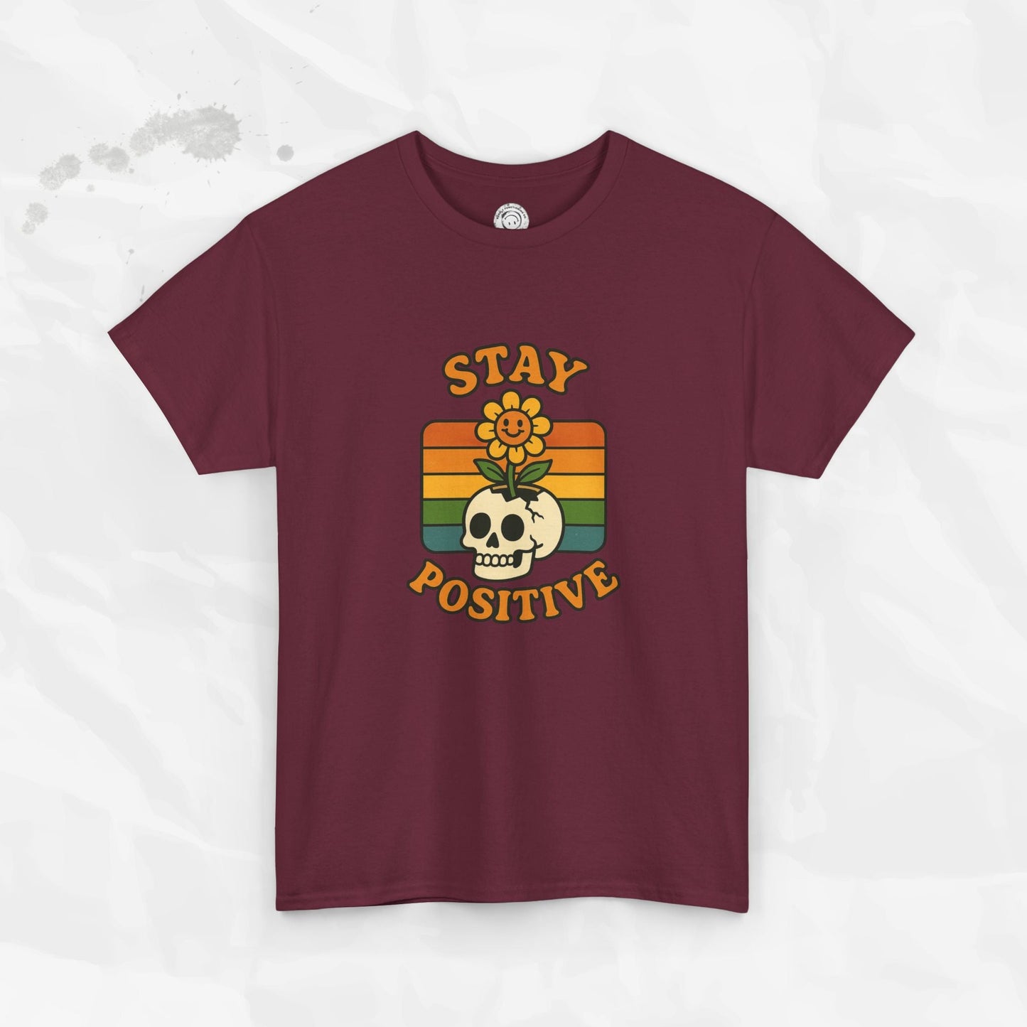 Stay Positive – T-Shirt