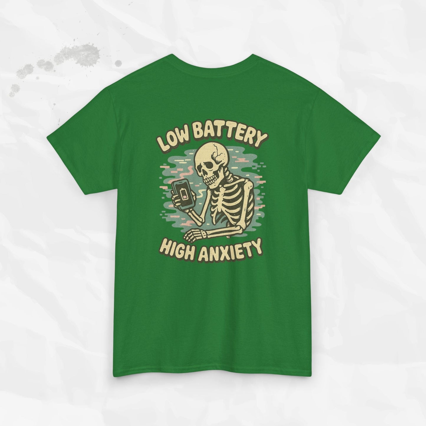 Low Battery High Anxiety - T-Shirt