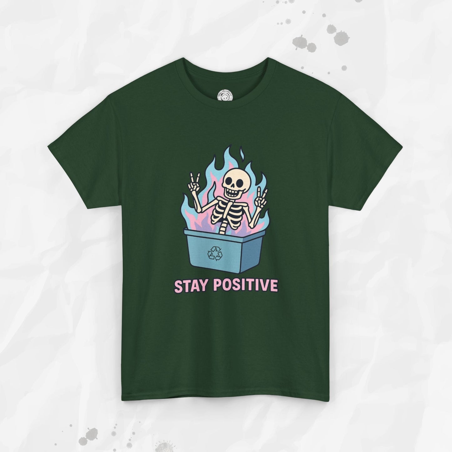 Stay Positive - T-Shirt