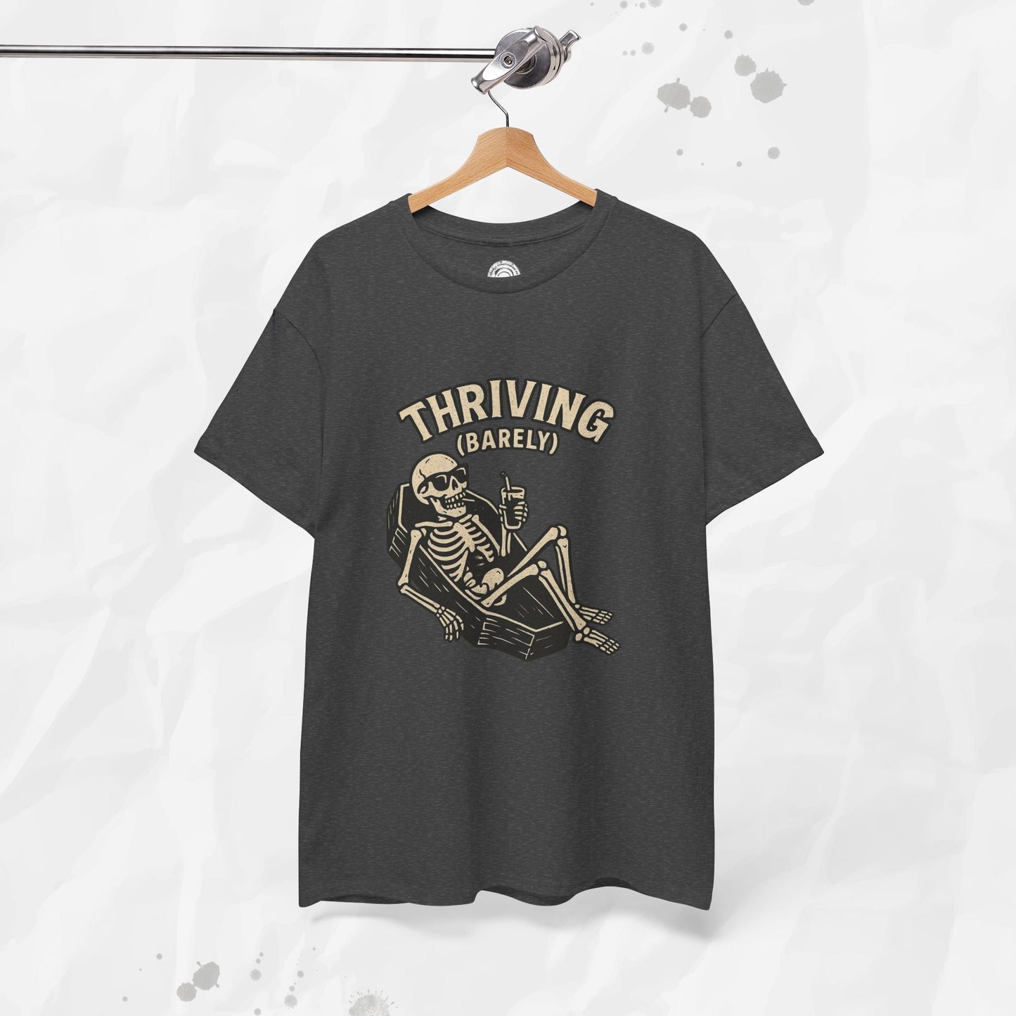 Thriving (Barely) – T-Shirt