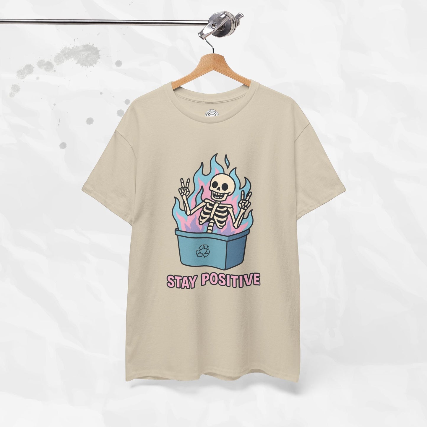 Stay Positive - T-Shirt