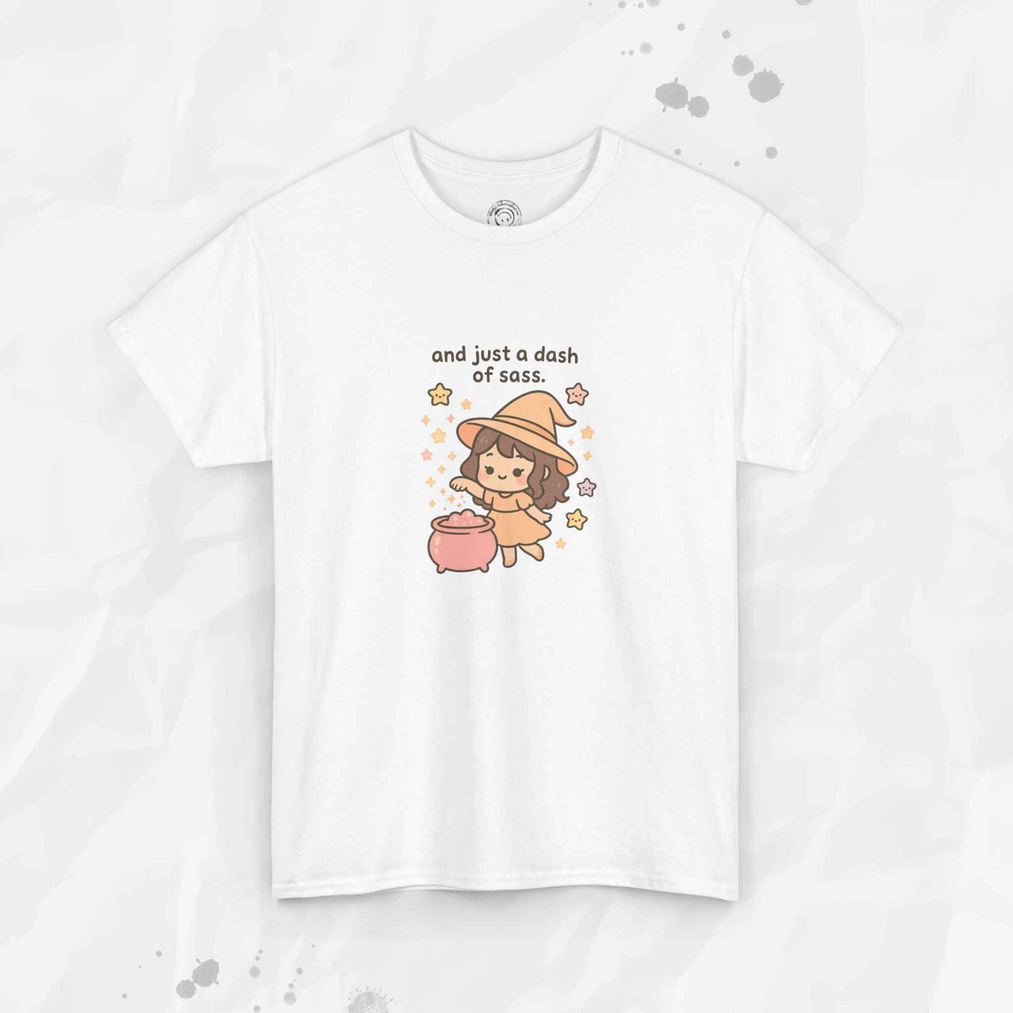 And Just a Dash of Sass – T-Shirt