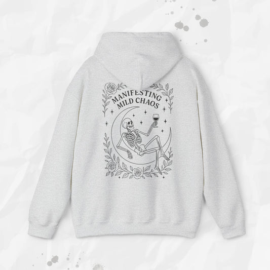Manifesting Mild Chaos - Hoodie