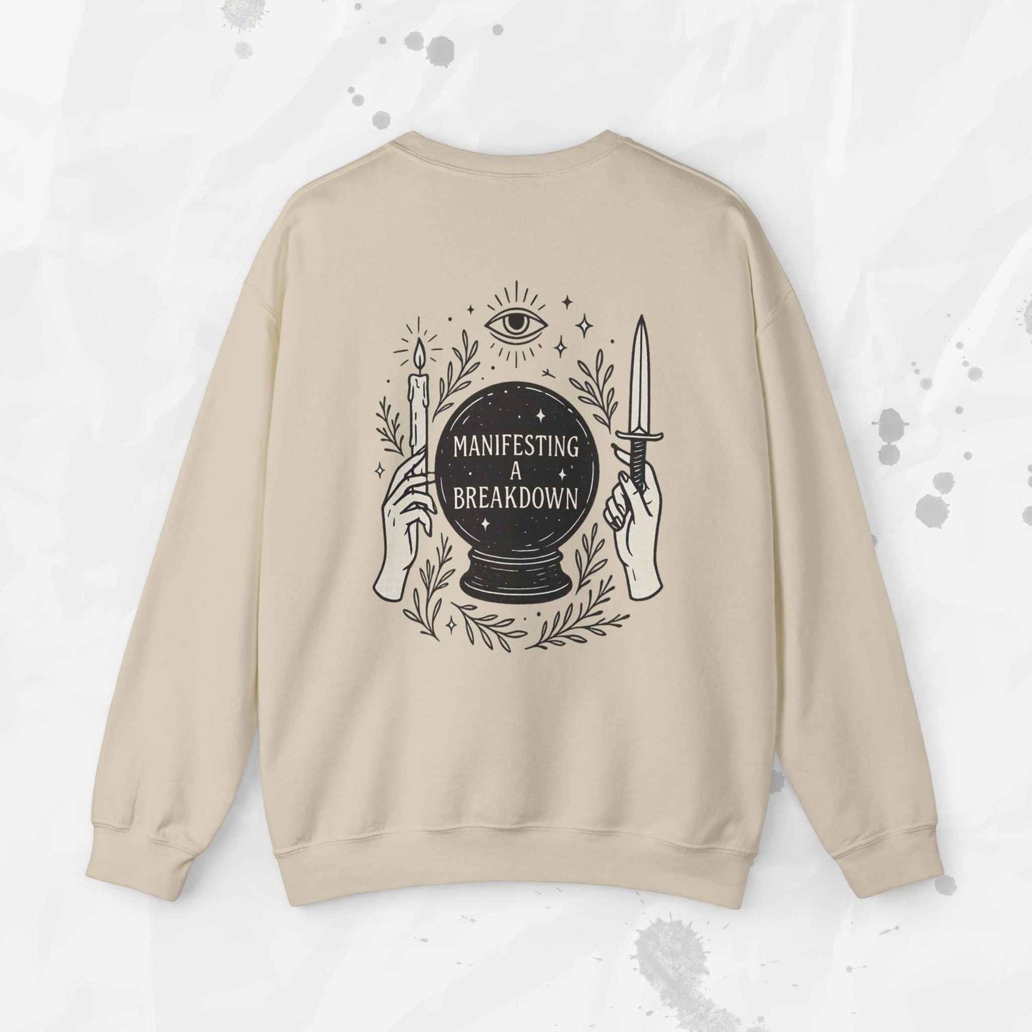 Manifesting a Breakdown - Crewneck Sweatshirt