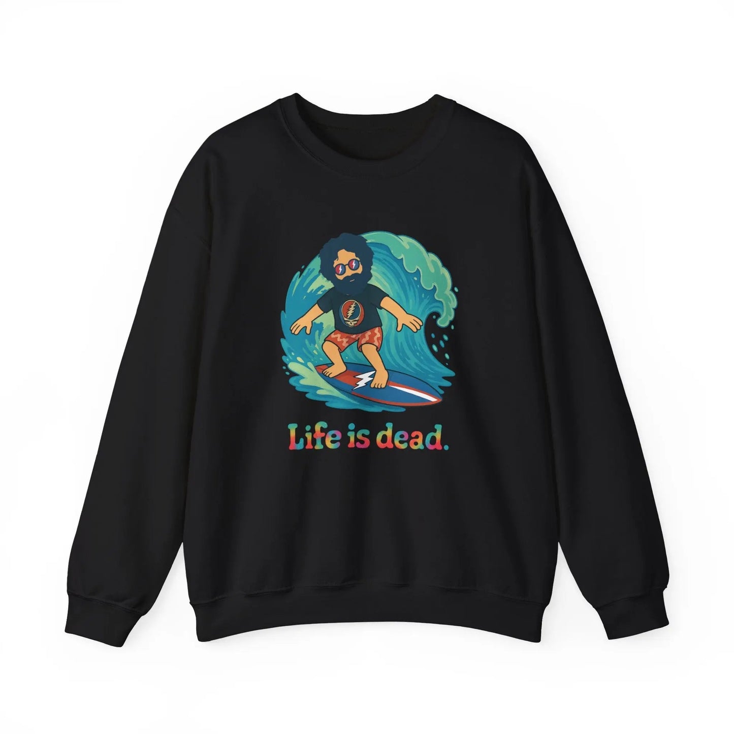 Surfing Jerry Life is dead.® Crewneck