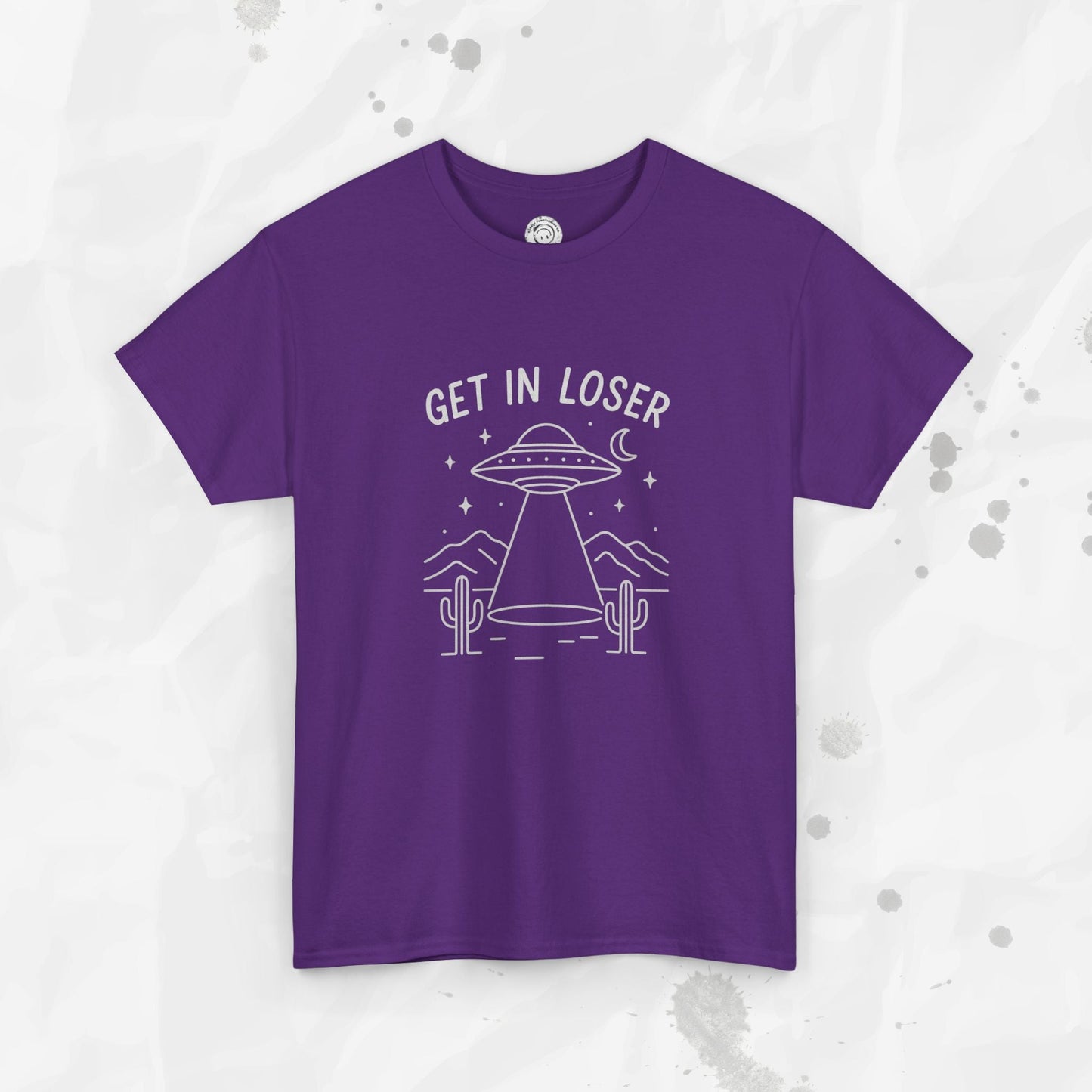 Get In Loser - T-Shirt