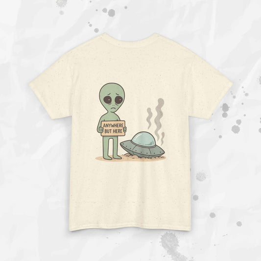 Anywhere But Here - T-Shirt