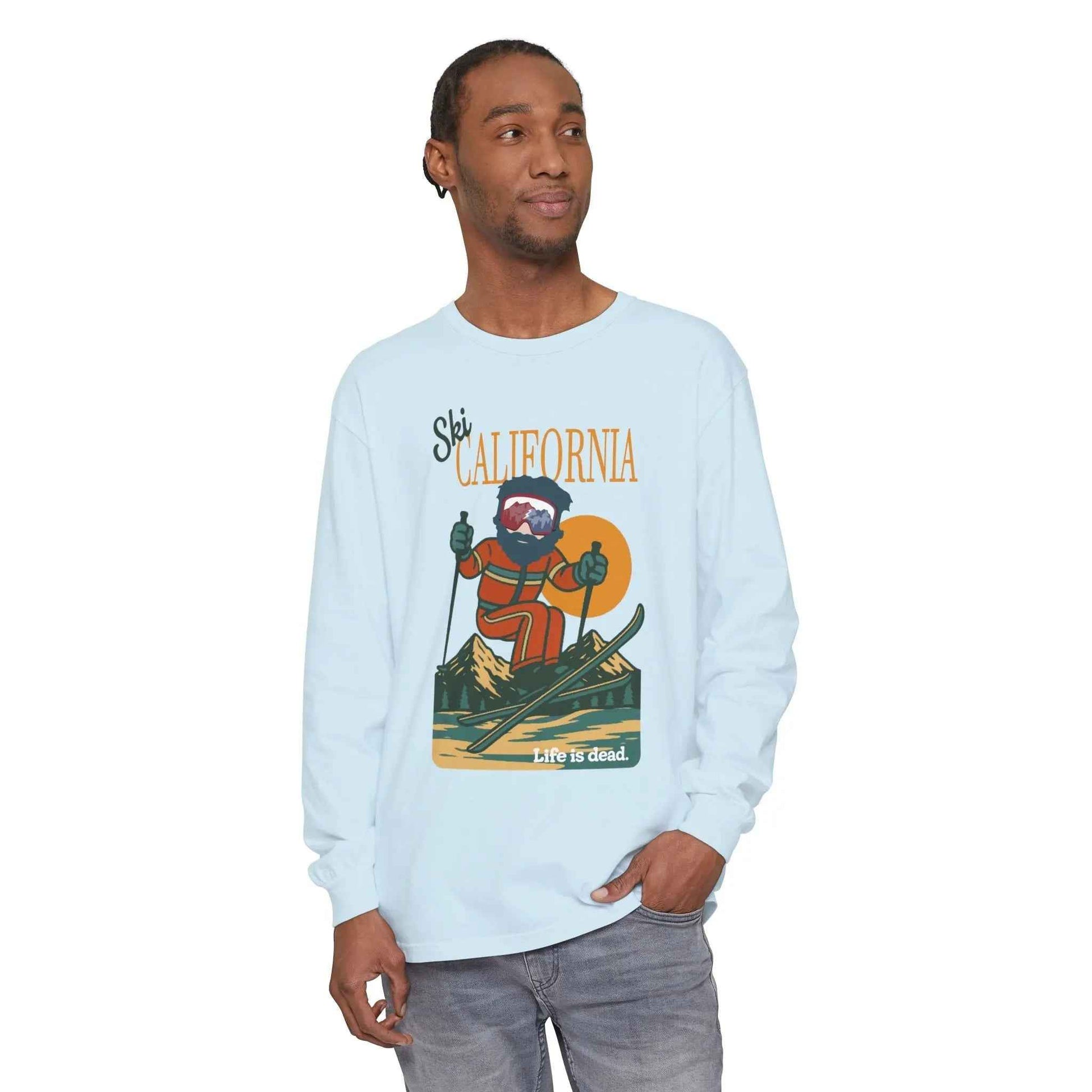 Ski California - Life is dead.® Mountain Collection Garment-Dyed Long Sleeve T-Shirt