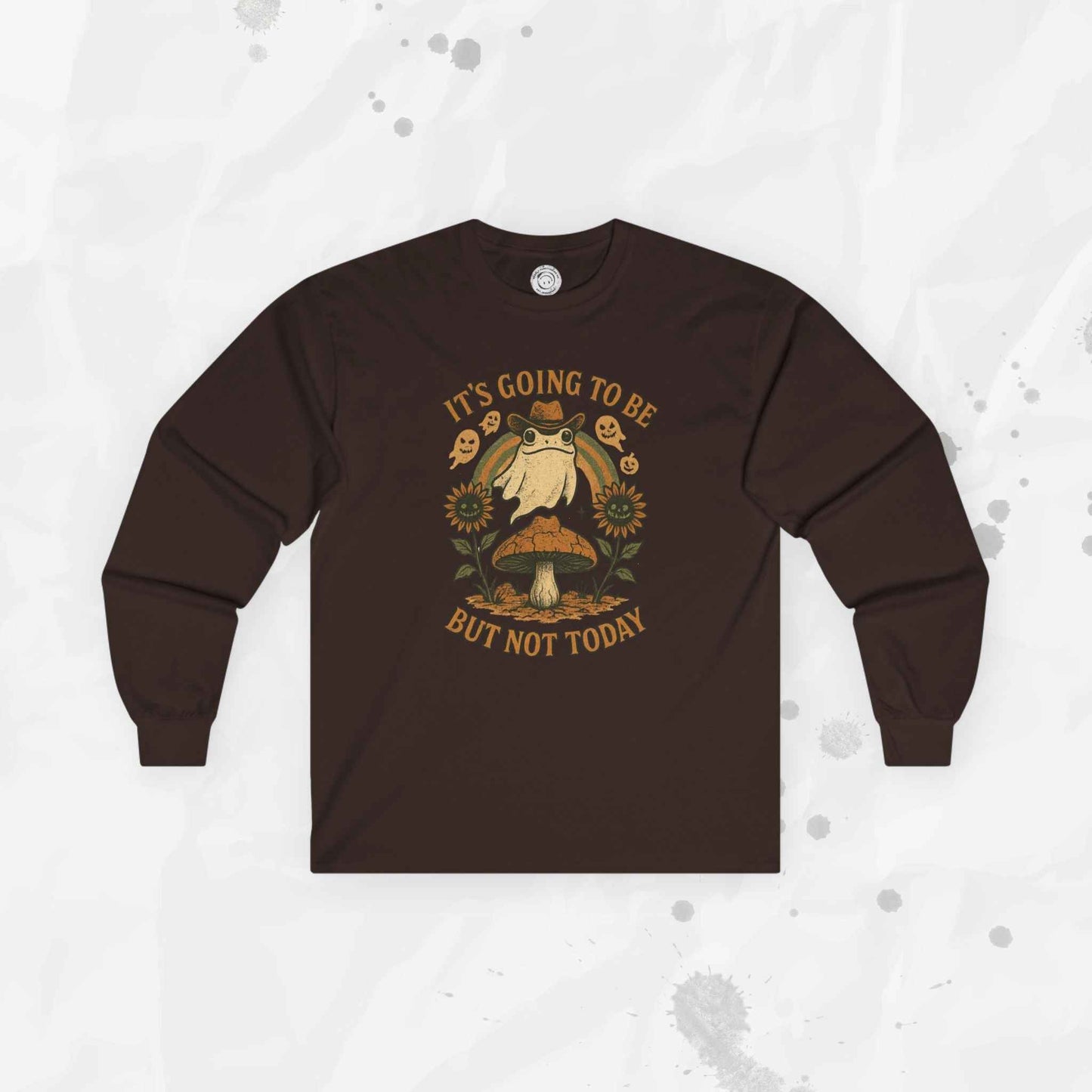 It's Going To Be Okay (But Not Today) - Long Sleeve T-Shirt
