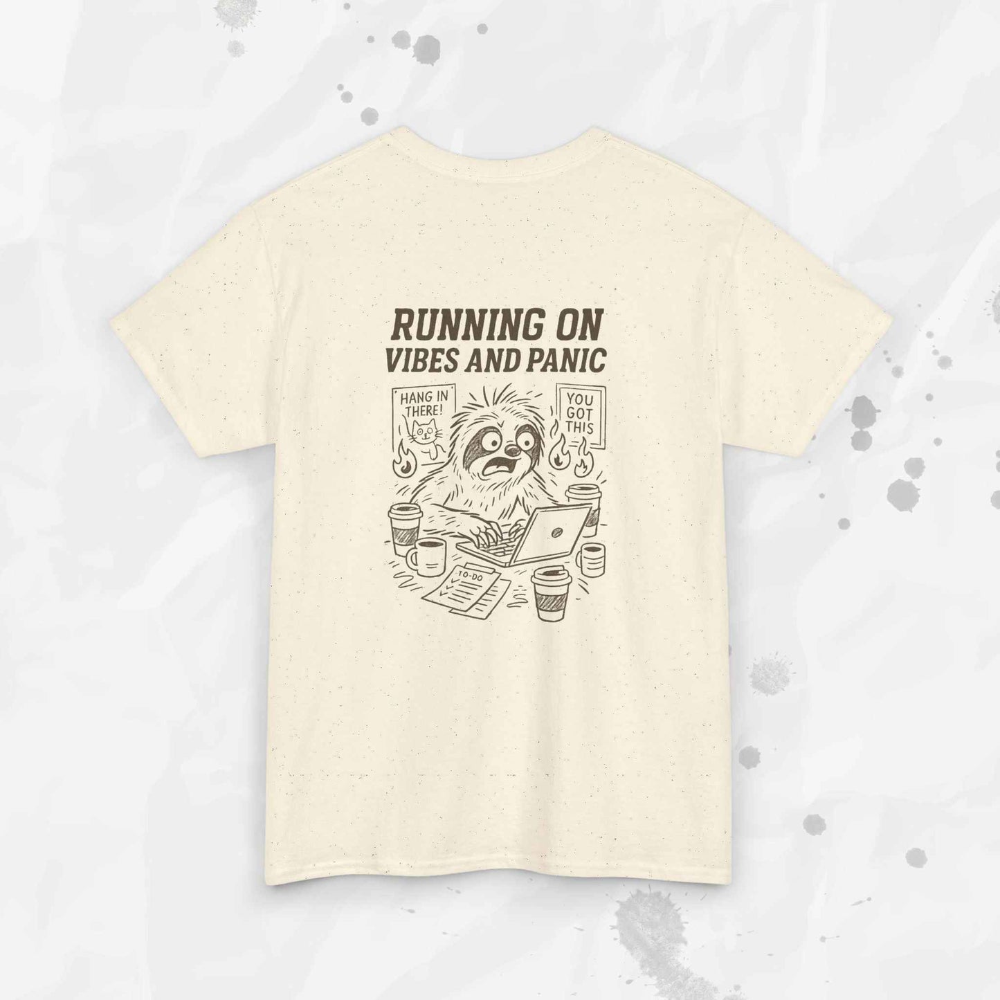 Running on Vibes and Panic - T-Shirt