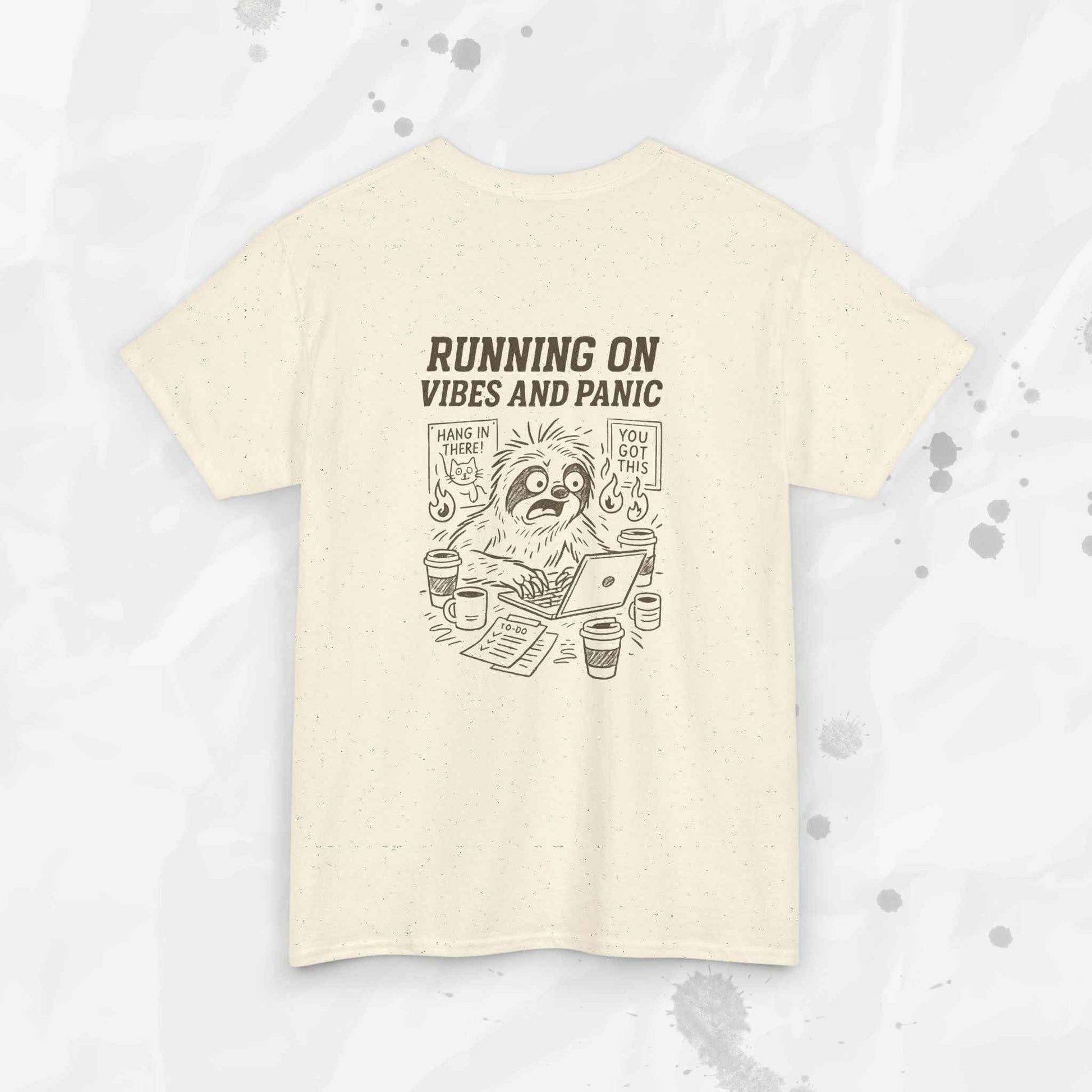 Running on Vibes and Panic - T-Shirt