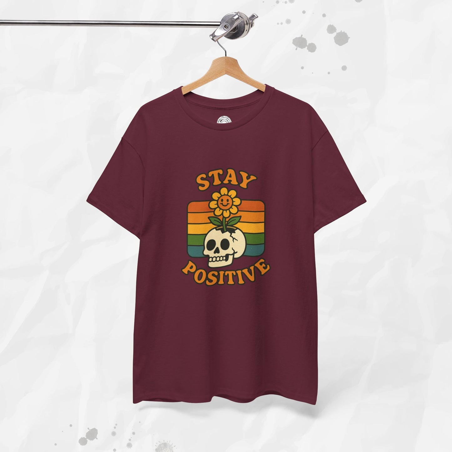Stay Positive – T-Shirt