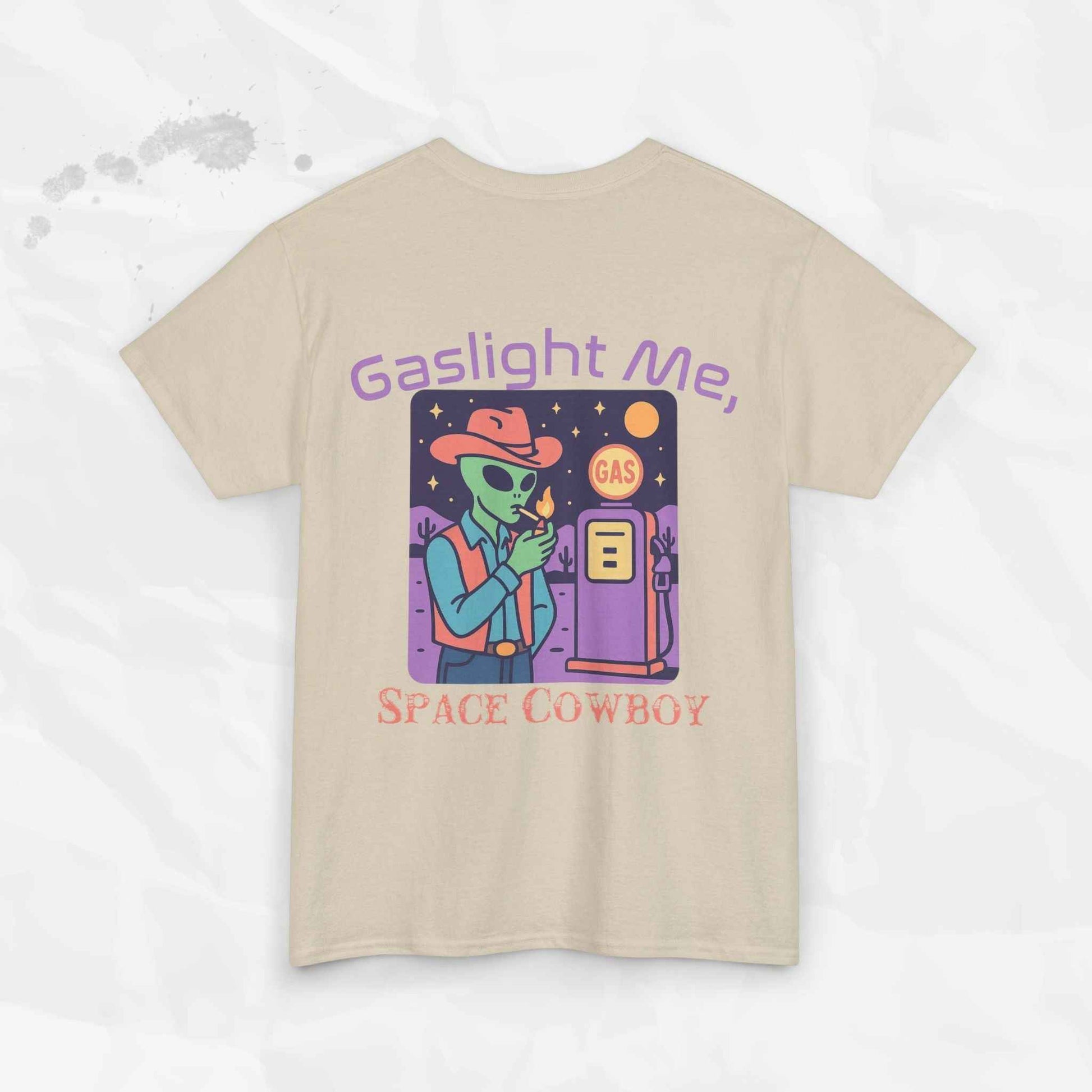 Gaslight Me, Space Cowboy - T-Shirt