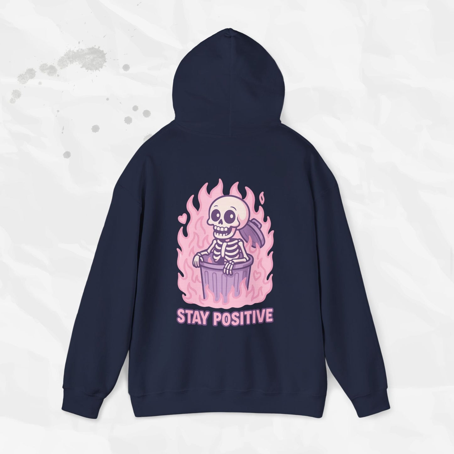 Stay Positive - Hoodie