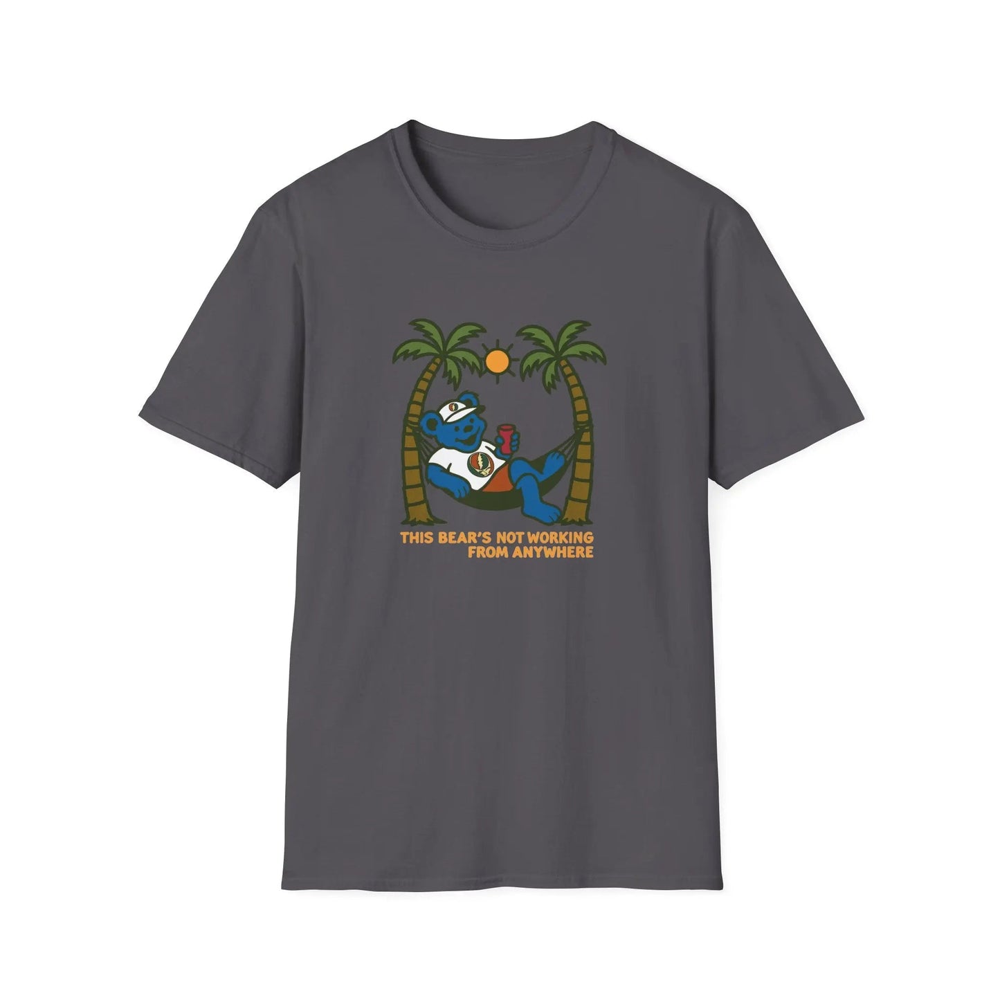The Bear's Not Working From Anywhere - Life is dead.® Grateful Dead T-Shirt