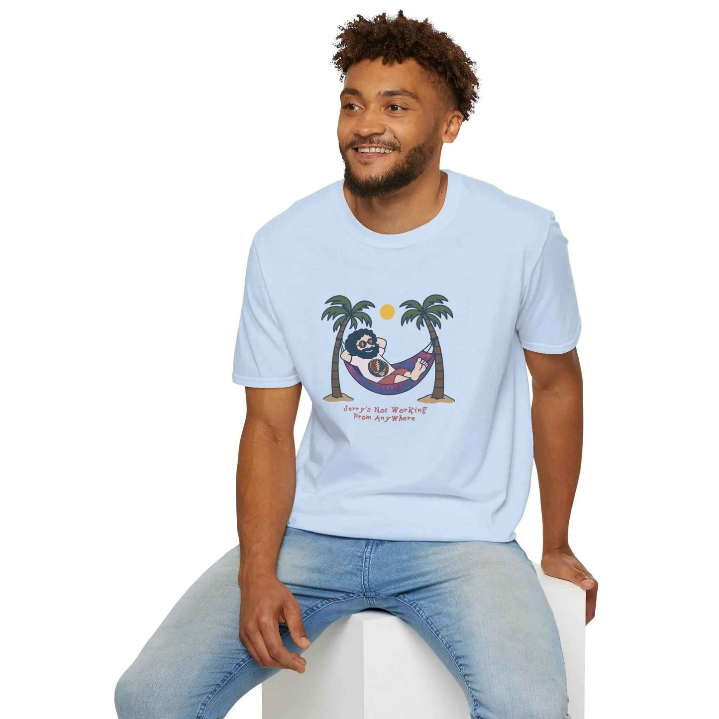 Grateful Dead - Life is dead.® Jerry's Not Working From Anywhere Grateful Dead T-Shirt
