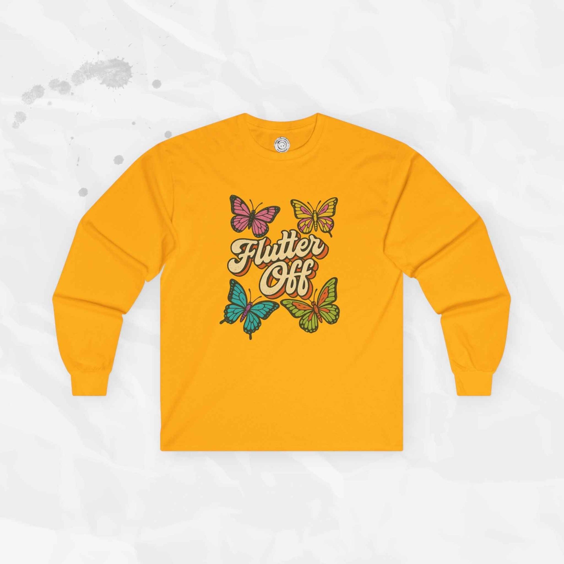 Flutter Off - Long Sleeve T-Shirt