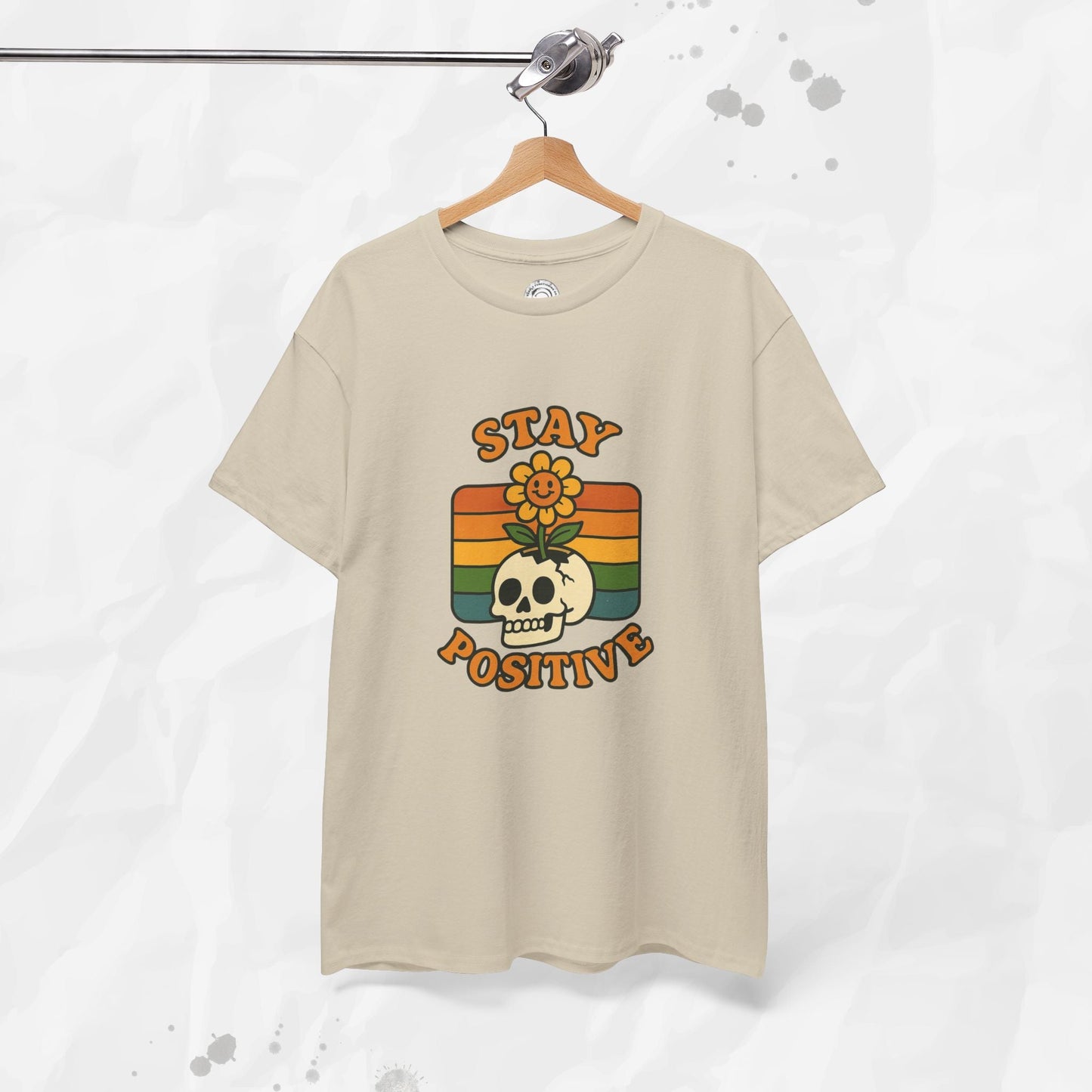 Stay Positive – T-Shirt