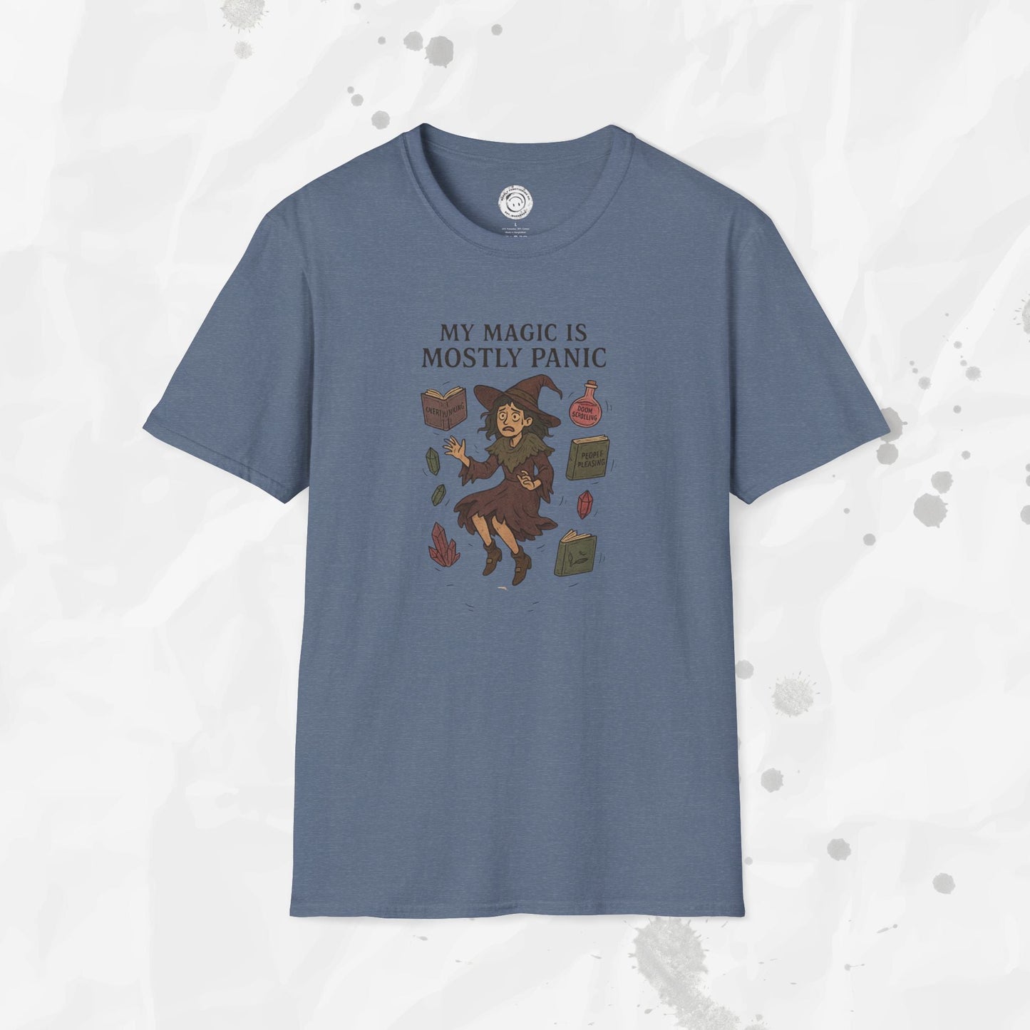 My Magic is Mostly Panic - T-Shirt