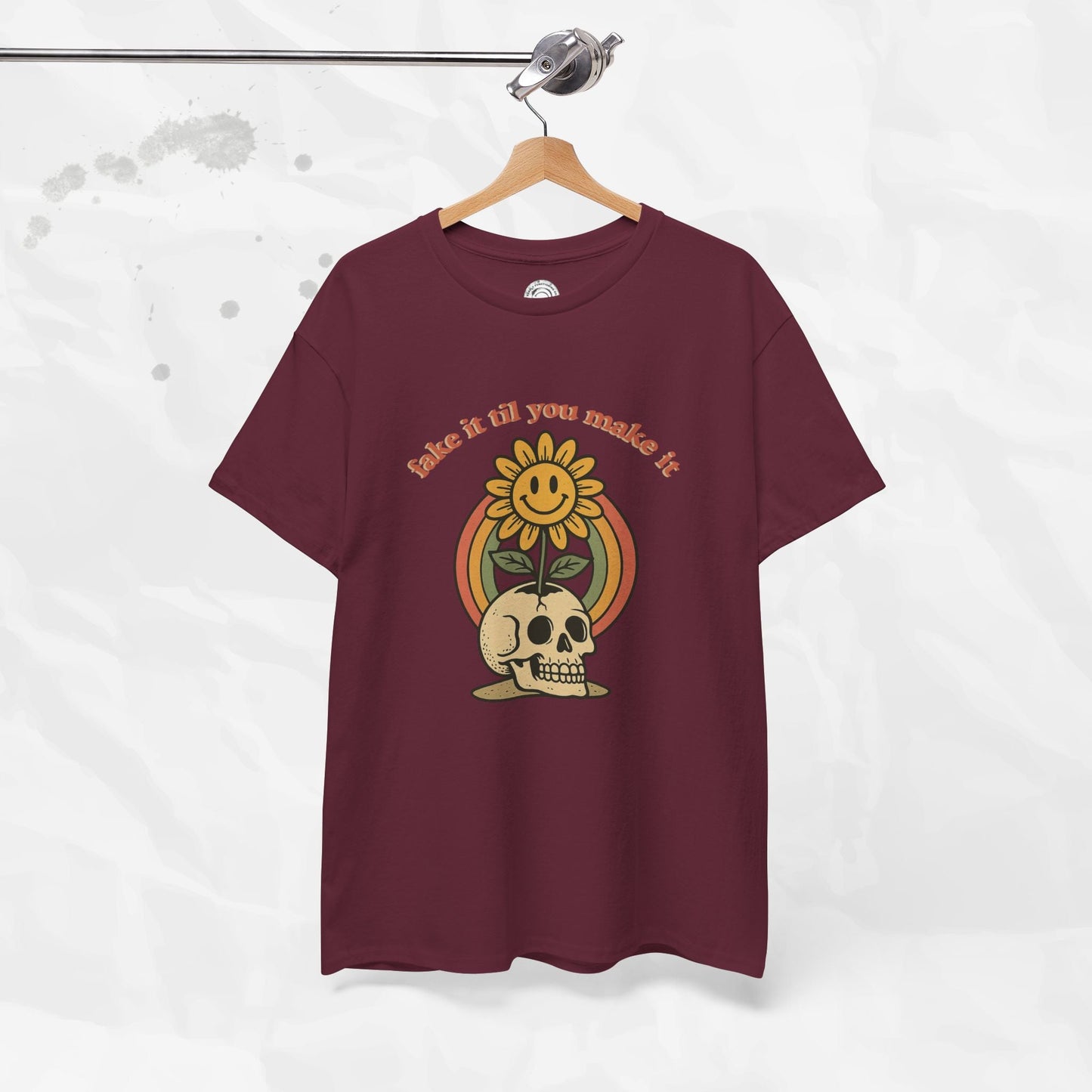 Fake It Til You Make It – T-Shirt