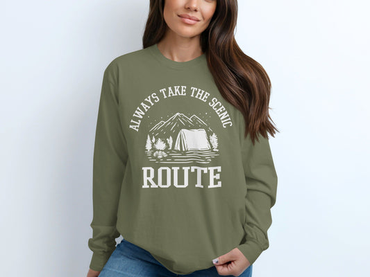Always Take The Scenic Route Camping Adventure Long Sleeve T-Shirt