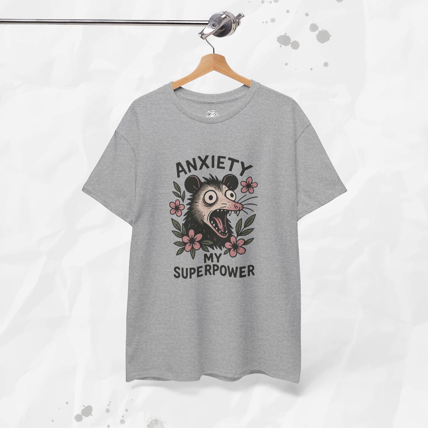 Anxiety Is My Superpower – T-Shirt