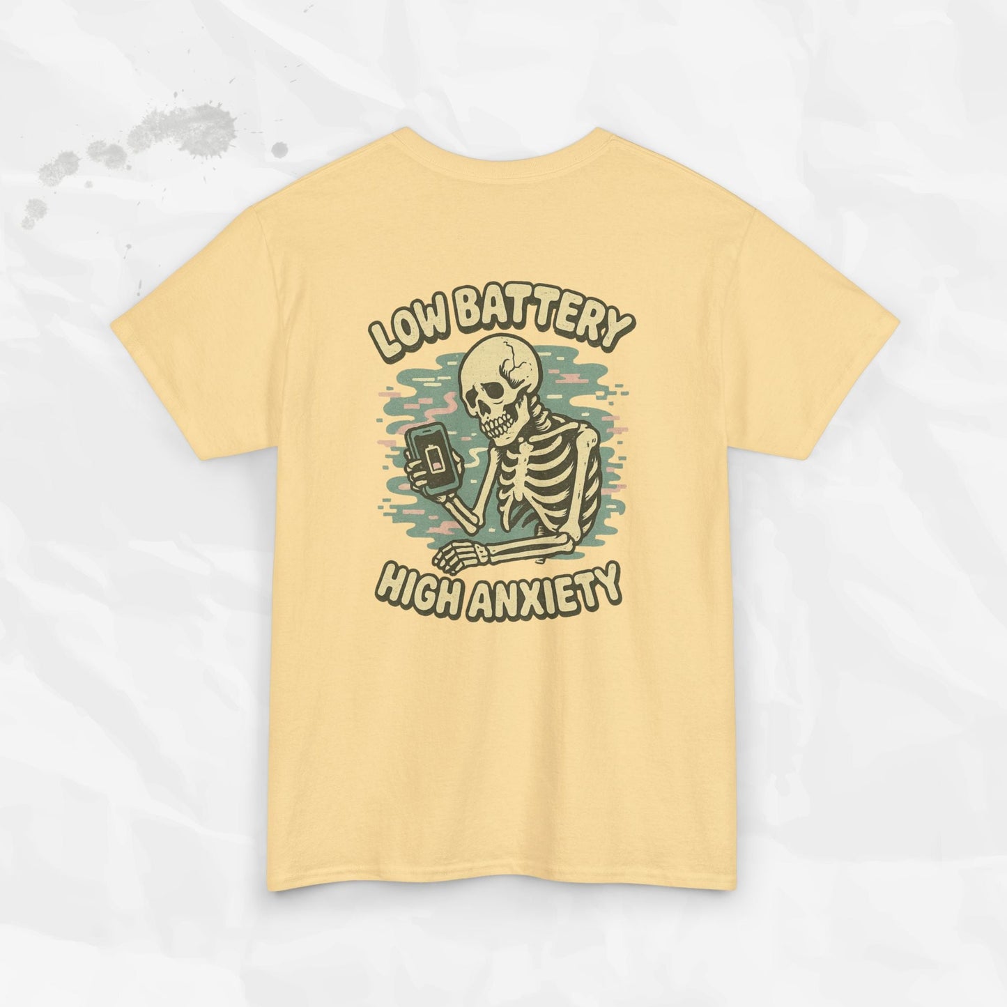 Low Battery High Anxiety - T-Shirt