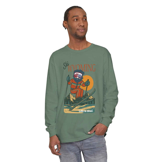 Ski Wyoming - Life is dead.® Mountain Collection Garment-Dyed Long Sleeve T-Shirt