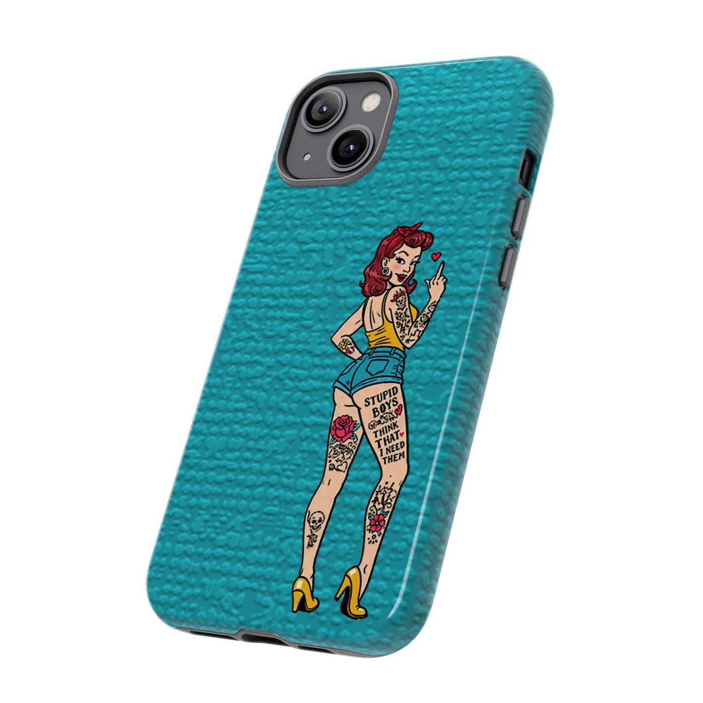 Stupid Boys Tough Phone Case