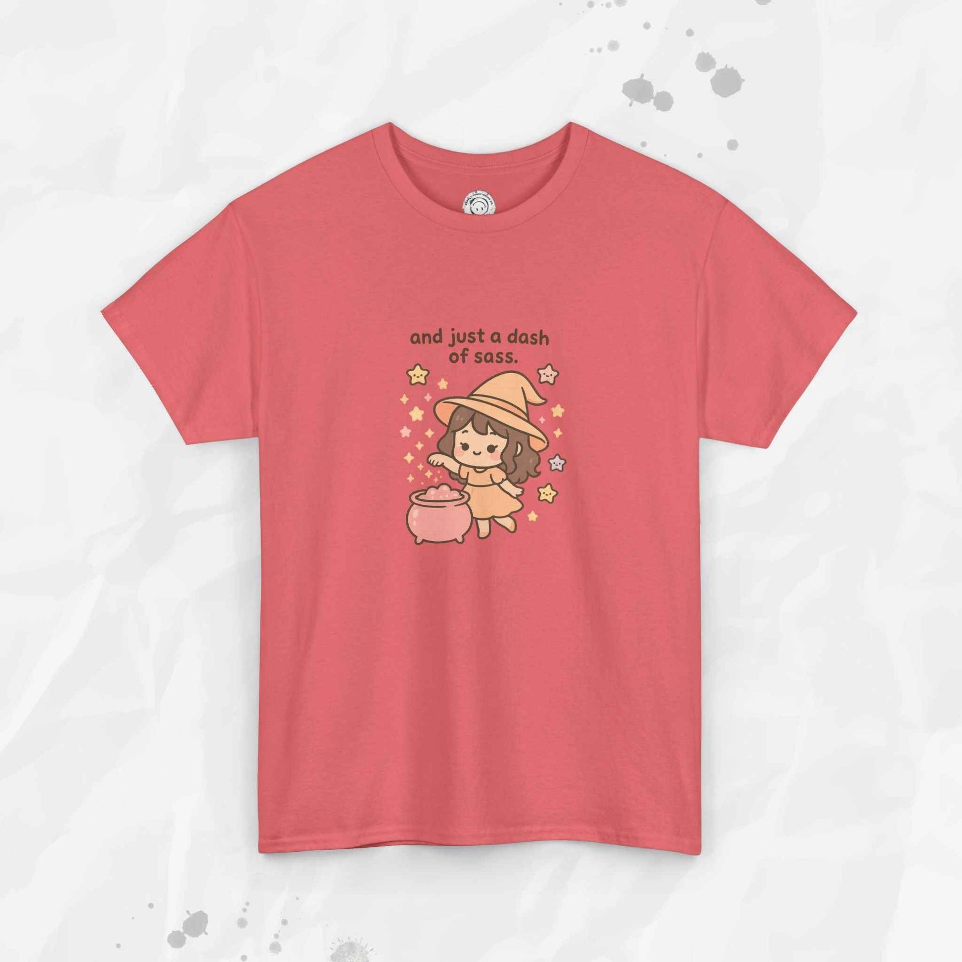 And Just a Dash of Sass – T-Shirt