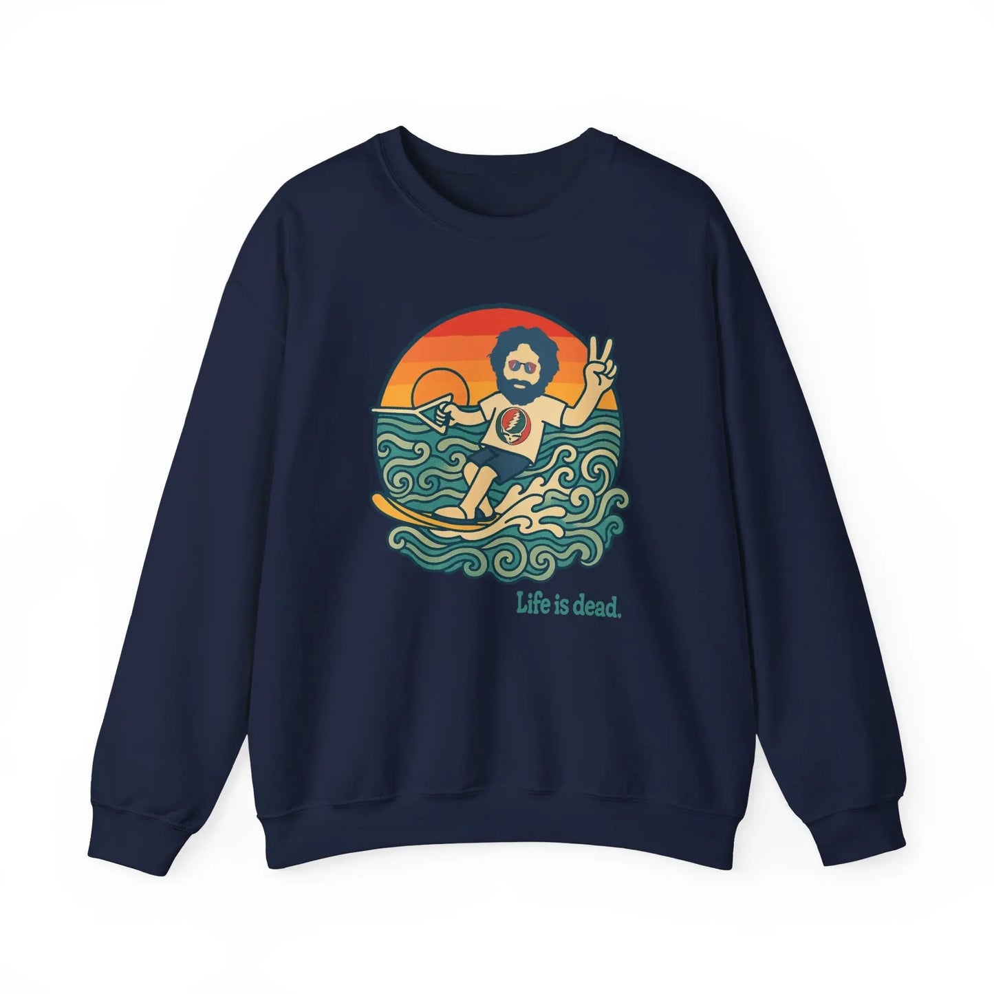 Waterskiin' Jerry Life is dead.® Crewneck