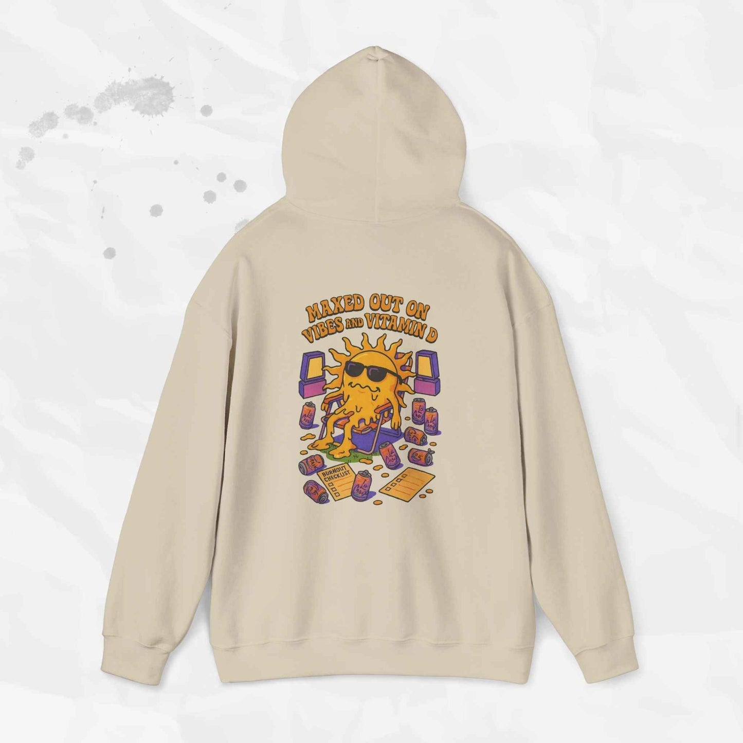 Maxed Out On Vibes and Vitamin D - Hoodie