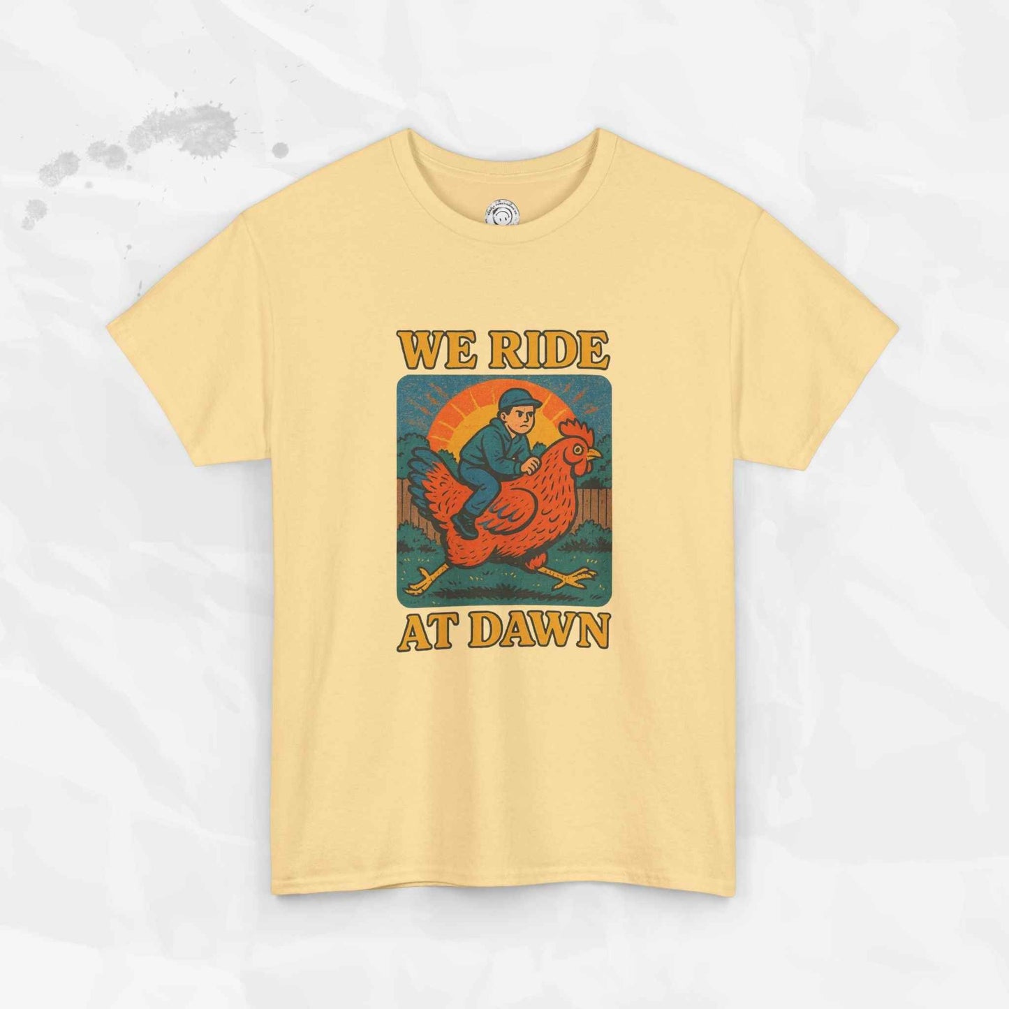 We Ride at Dawn - T-Shirt