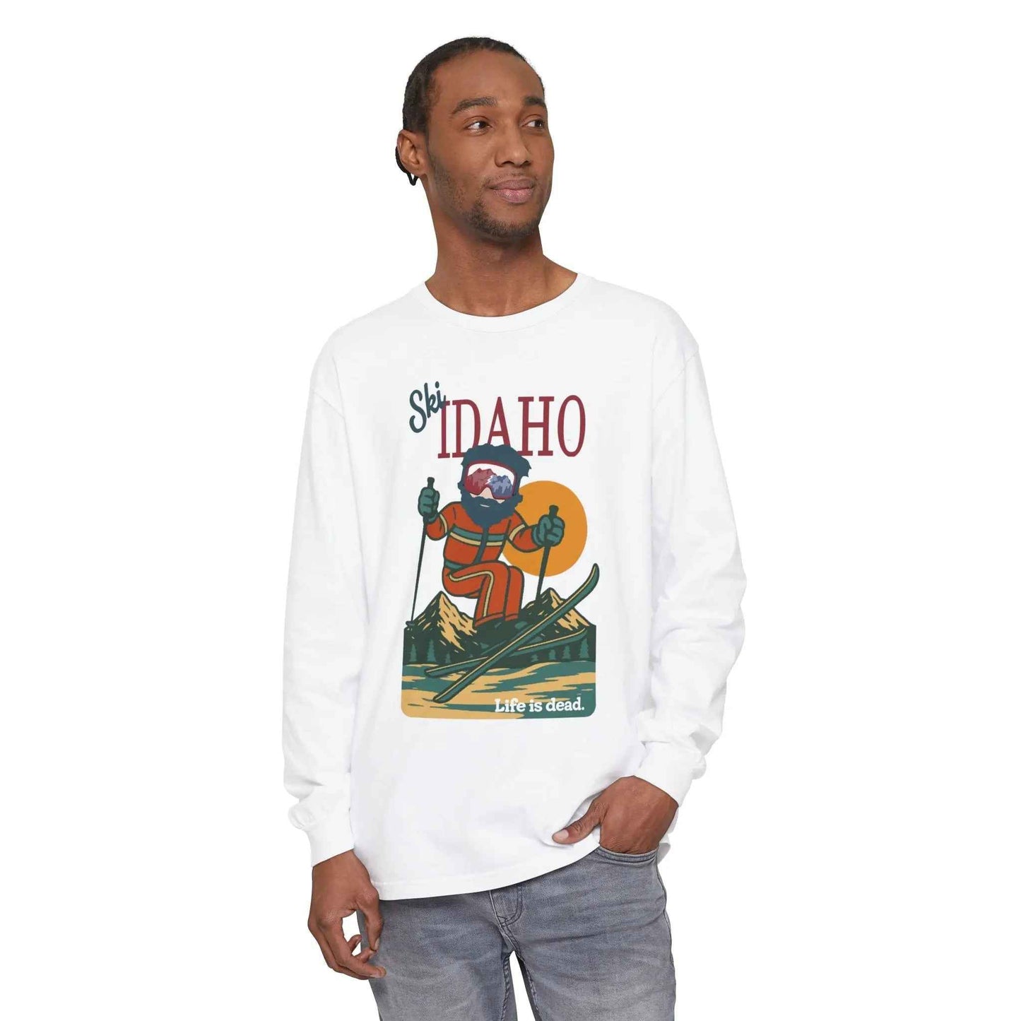 Ski Idaho - Life is dead.® Mountain Collection Garment-Dyed Long Sleeve T-Shirt