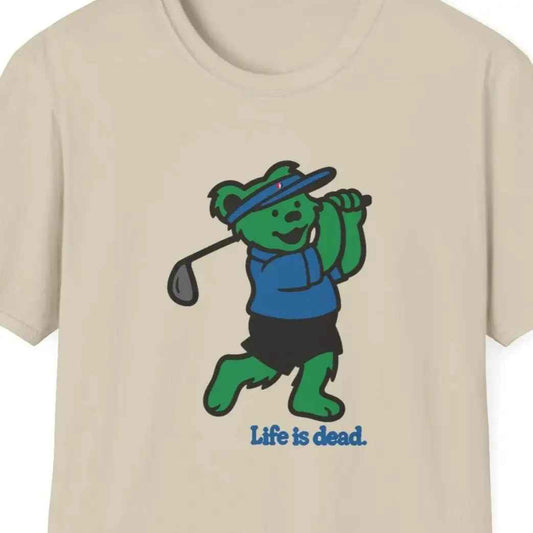 Golfin' Bear - Life is dead.® Grateful Dead T-Shirt