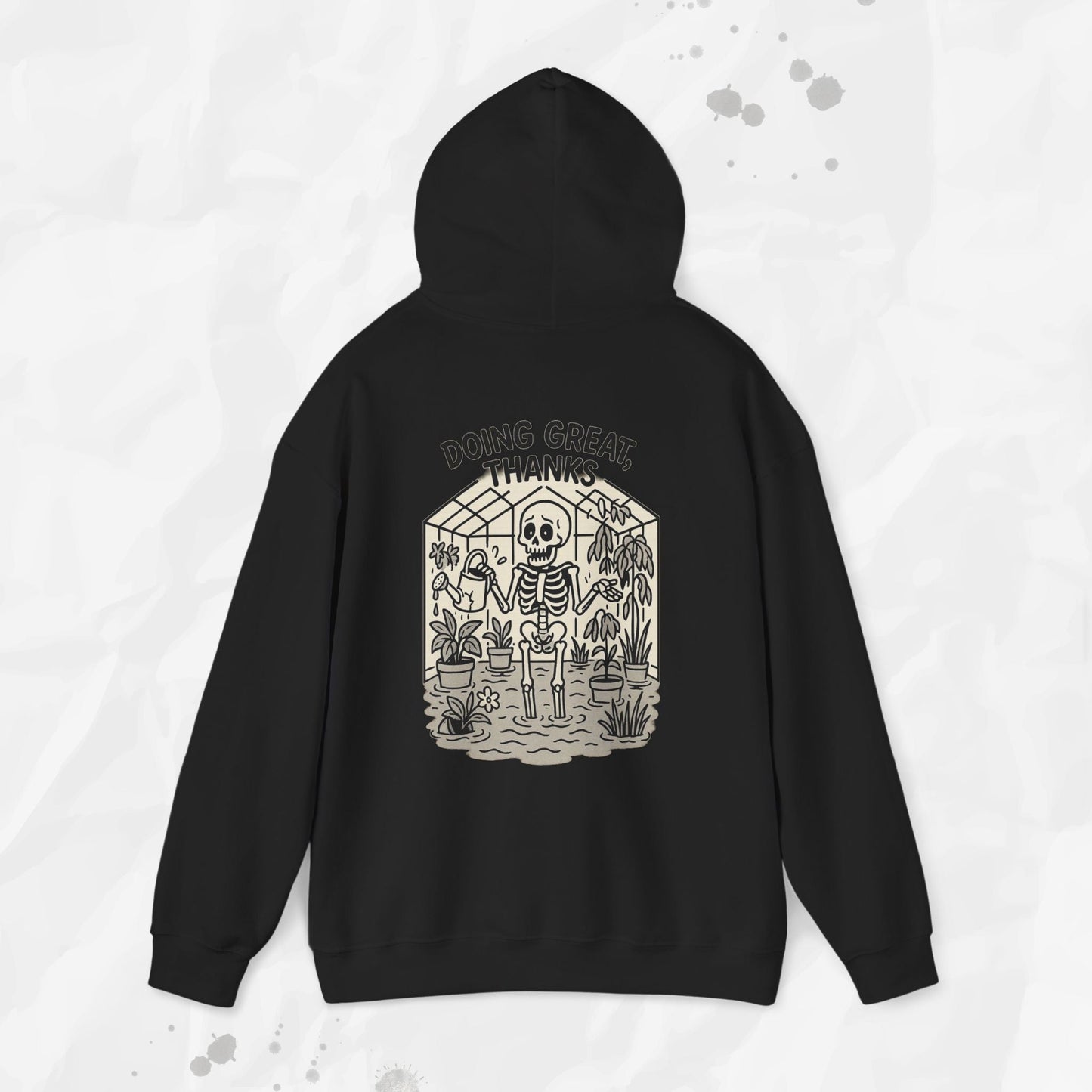 Doing Great, Thanks - Hoodie