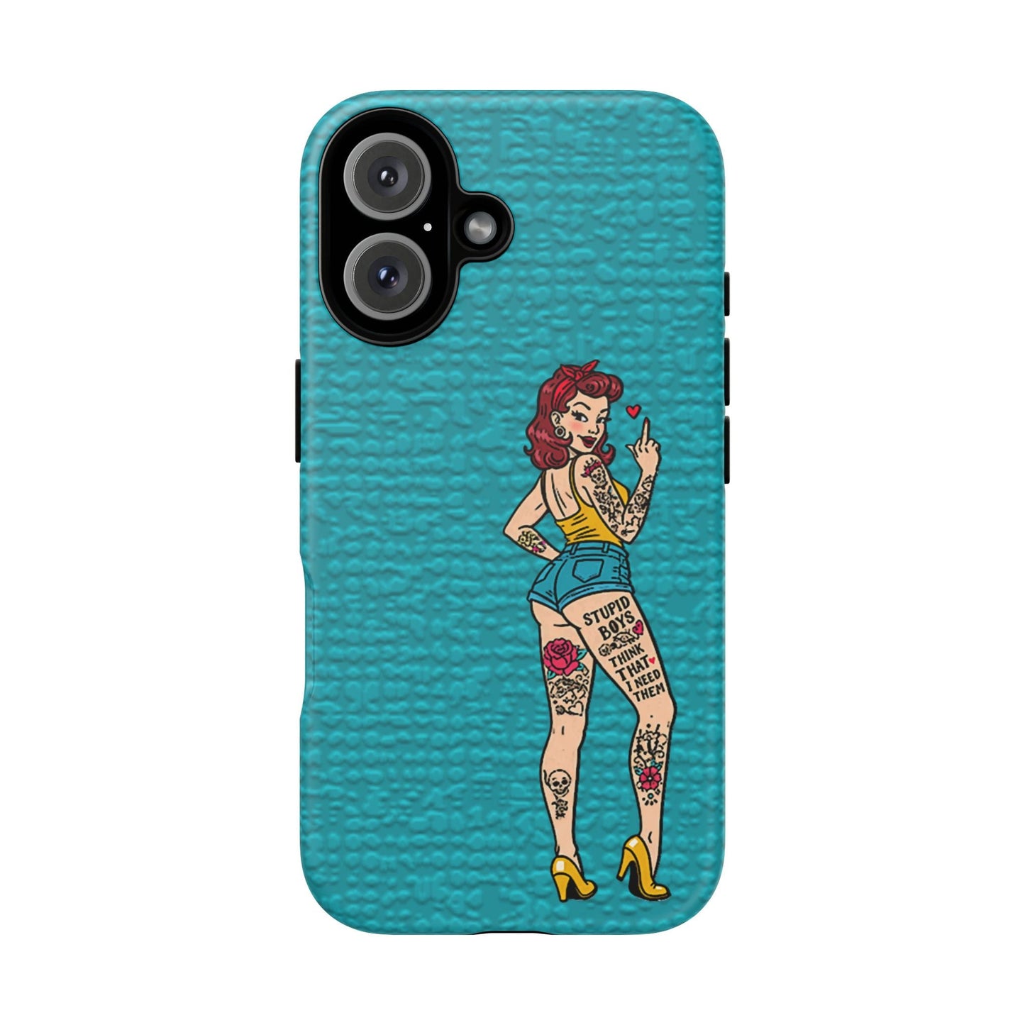 Stupid Boys Tough Phone Case