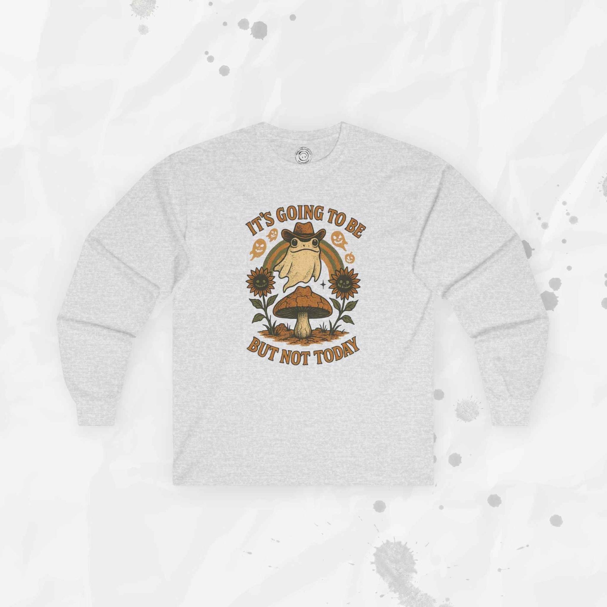 It's Going To Be Okay (But Not Today) - Long Sleeve T-Shirt